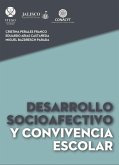 Desarrollo socioafectivo y convivencia escolar (eBook, PDF)