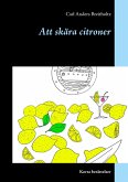 Att skära citroner (eBook, ePUB)