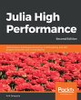 Julia High Performance (eBook, ePUB) - Bild 1