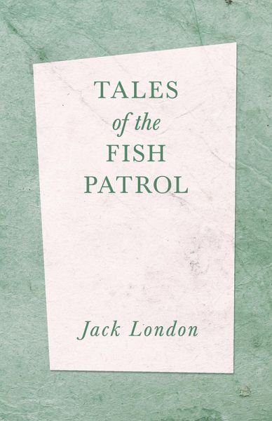 Tales of the Fish Patrol (eBook, ePUB) Tales of the Fish Patrol (eBook, ePUB)
