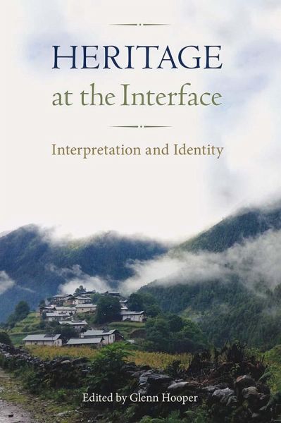 Heritage at the Interface (eBook, PDF) Heritage at the Interface (eBook, PDF)