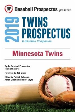 Minnesota Twins 2019 (eBook, ePUB) - Baseball Prospectus