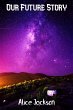 Our Future Story (eBook, ePUB) - Bild 1