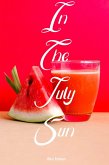 In The July Sun (eBook, ePUB)