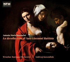 La Decollazione Di San Giovanni Battista - Kosendiak/Wroclaw Baroque Orchestra
