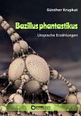 Bazillus phantastikus (eBook, PDF)