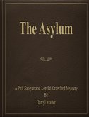 The Asylum (eBook, ePUB)