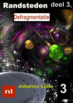 Randsteden deel 3, Defragmentatie (eBook, ePUB) - Lime, Johanna