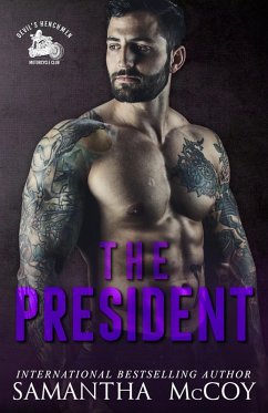 Cover The President: Devil's Henchmen MC, Book Two (eBook, ePUB)