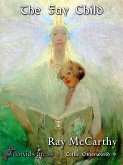 The Fay Child (Celtic Otherworld, #9) (eBook, ePUB)