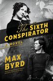 The Sixth Conspirator (eBook, ePUB)