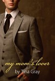 My Mom's Lover (eBook, ePUB)