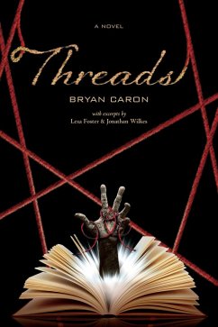 Threads (eBook, ePUB) - Caron, Bryan