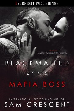 Cover Blackmailed by the Mafia Boss (eBook, ePUB)