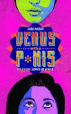 Venus with a P*nis - A Tale of Love, Sacrifice and Betrayal (eBook, ePUB) Venus with a P*nis - A Tale of Love, Sacrifice and Betrayal (eBook, ePUB)