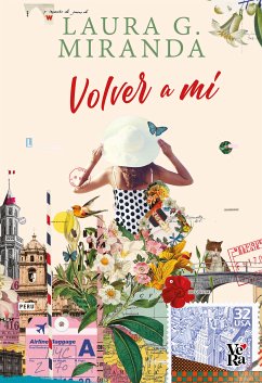 Volver a mí (eBook, ePUB) - Miranda, Laura