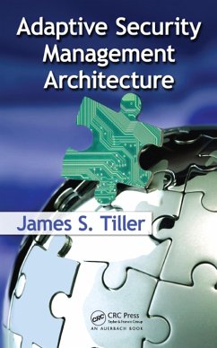 Adaptive Security Management Architecture (eBook, ePUB) - Tiller, James S.