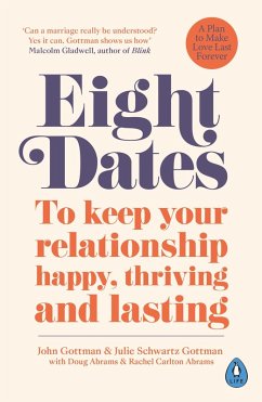 Eight Dates (eBook, ePUB) - Gottman, John Schwartz; Gottman, Julie Schwartz; Abrams, Rachel; Abrams, Doug