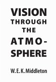 Vision Through the Atmosphere (eBook, PDF) Vision Through the Atmosphere (eBook, PDF)