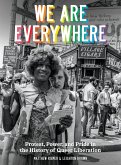 We Are Everywhere (eBook, ePUB)