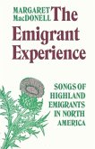 The Emigrant Experience (eBook, PDF) The Emigrant Experience (eBook, PDF)