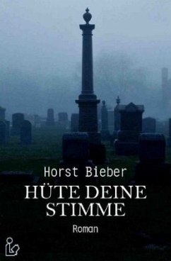 HÜTE DEINE STIMME - Bieber, Horst
