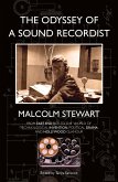 Odyssey of a Sound Recordist (eBook, ePUB) Odyssey of a Sound Recordist (eBook, ePUB)