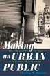 Making an Urban Public (eBook, ePUB) - Bild 1
