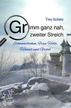 Grimm ganz nah, zweiter Streich - Schatz, Tino