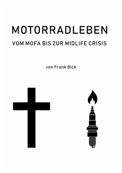 Motorradleben - Bick, Frank