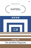 Kapsel - Fantastische Geschichten aus China