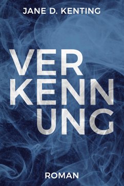 Verkennung (eBook, ePUB) - Kenting, Jane D.