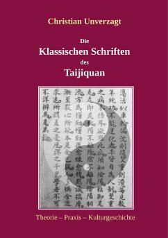 Die Klassischen Schriften des Taijiquan - Unverzagt, Christian