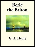 Beric the Briton (eBook, ePUB)