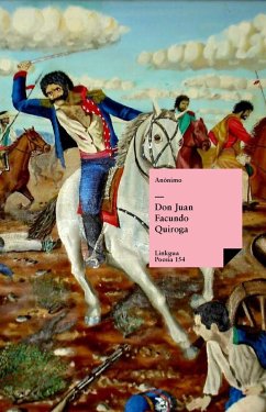 Don Juan Facundo Quiroga (eBook, ePUB) - Anónimo