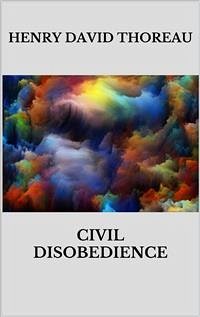 Civil disobedience (eBook, ePUB) - David Thoreau, Henry