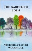 The garden of Eden or, the Paradise lost and found (eBook, ePUB)