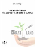 Fare reti d&quote;impresa nel locale per vincere il globale (eBook, ePUB)