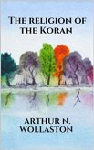 The religion of the Koran (eBook, ePUB)