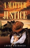 A Matter of Justice (eBook, ePUB)