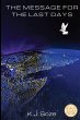 The Message for the Last Days - Bild 1