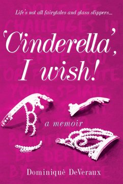 'Cinderella' I Wish! - DeVeraux, Dominique