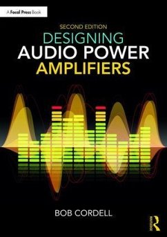 Designing Audio Power Amplifiers - Cordell, Bob