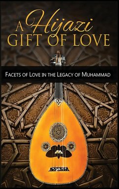 A Hijazi Gift of Love - Divaan, Ishq E; Ali, Alicia