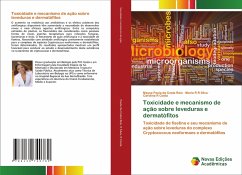 Toxicidade e mecanismo de ação sobre leveduras e dermatófitos - Paula da Costa Reis, Maysa;R Silva, Maria R;R Costa, Carolina