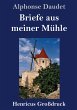 Briefe aus meiner Mühle (Großdruck) - Bild 1