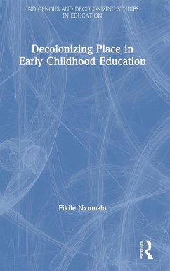 Cover Decolonizing Place in Early Childhood Education