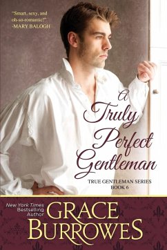 A Truly Perfect Gentleman - Burrowes, Grace