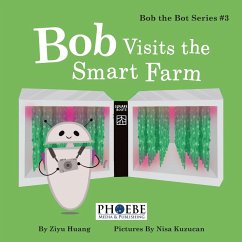 Bob Visits the Smart Farm - Huang, Ziyu