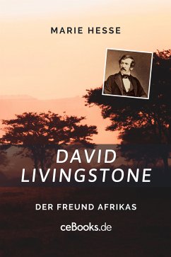 David Livingstone (eBook, ePUB) - Hesse, Marie